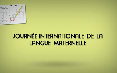 Journée Internationale de la langue maternelle.